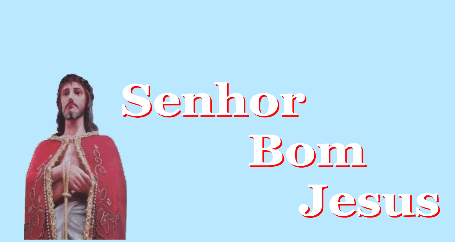 Senhor Bom Jesus